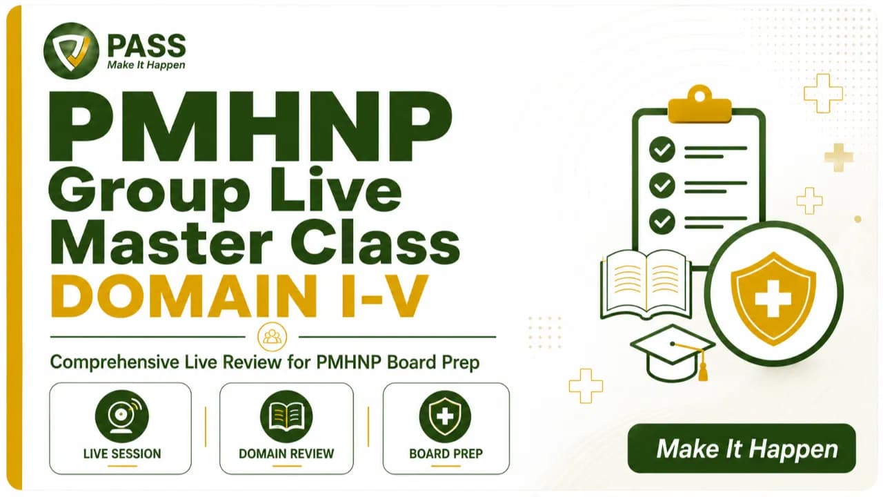 PMHNP Live Master Class · August 18–21 (Morning)