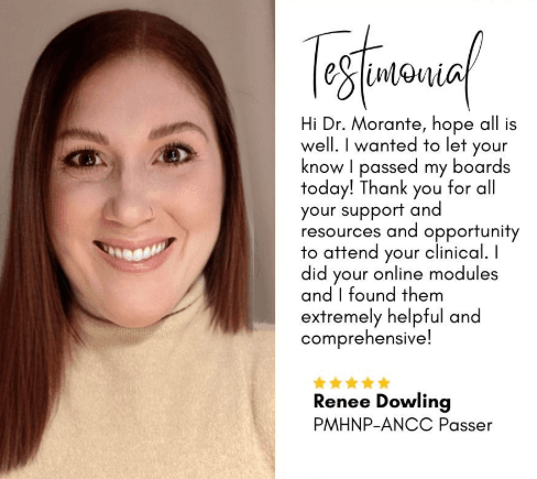 Testimonial from Renee Dowling, PMHNP-ANCC passer: passed boards, found the online modules extremely helpful.